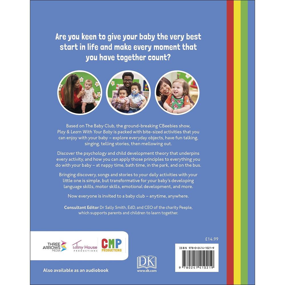 Play and Learn With Your Baby: Simple Activities with Amazing Benefits